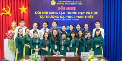 HỘI NGHỊ ĐỔI MỚI SÁNG TẠO TRONG DẠY VÀ HỌC TẠI TRƯỜNG ĐẠI HỌC PHAN THIẾT